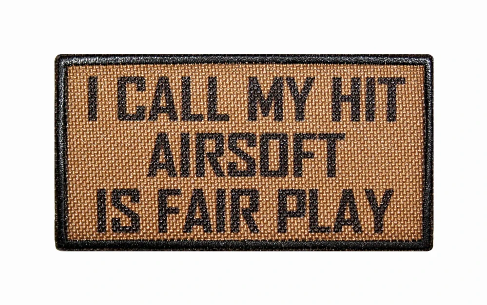 Nášivka I call mi hit, airsoft is fair play, 